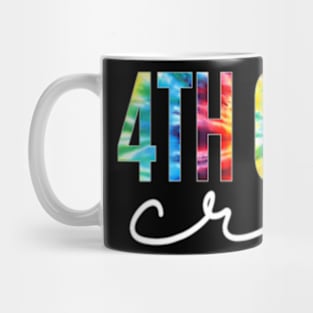 4Th Grade Crew Tie Dye Appreciation Day Hello Back To School Mug